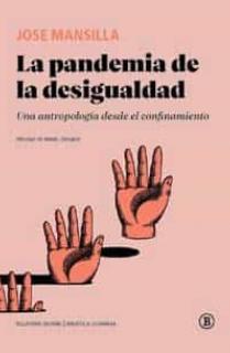 LA PANDEMIA DE LA DESIGUALDAD